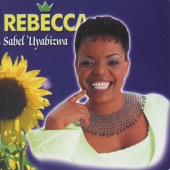 Rebecca Malope - Sabel'Uyabizwa