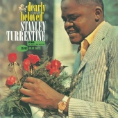 Stanley Turrentine - Dearly Beloved [Remastered]