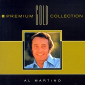 Al Martino - Premium Gold Collection