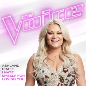 Ashland Craft - I Hate Myself For Loving You [The Voice Performance]