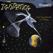 Russ Garcia - Fantastica - Music From Outer Space