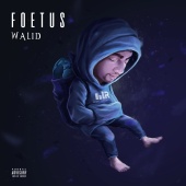 Walid - Fœtus