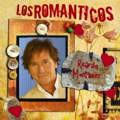 Ricardo Montaner - Los Romanticos- Ricardo Montaner