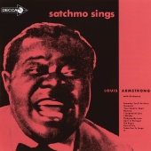 Louis Armstrong - Satchmo Sings