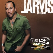 Jarvis Church - The Long Way Home