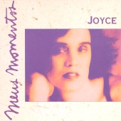 Joyce - Meus Momentos: Joyce