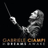Gabriele Ciampi & CentOrchestra - In Dreams Awake