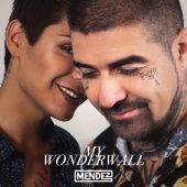 Mendez - My Wonderwall
