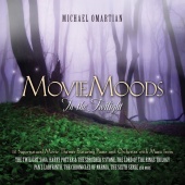 Michael Omartian - Movie Moods: In The Twilight - 12 Supernatural Movie Themes Featuring Piano And Orchestra
