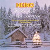 Heino - Weihnacht In Den Bergen