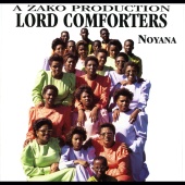 Lord Comforters - Noyana
