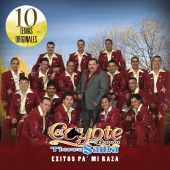 El Coyote Y Su Banda Tierra Santa - Exitos Pa' Mi Raza