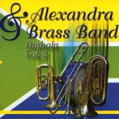 Alexandra Brass Band - Diphala Vol.2