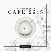 Abdullah Özdoğan - Cafe 2645, Vol. 1