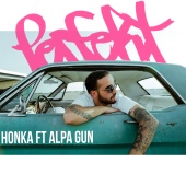 Honka - Perfekt (feat. Alpa Gun)