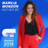 Marilia Monzón - Rather Be [Operación Triunfo 2018]