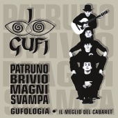 I Gufi - Gufologia - Il Meglio Del Cabaret