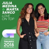 Julia Medina & Marta Sango - Love On Top [Operación Triunfo 2018]
