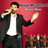 Hozan Muzaffer - Bajare Wane Hozan Muzaffer, Vol. 2