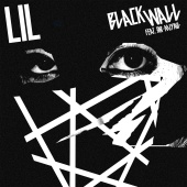 Lil - Black Wall (feat. Miyavi)