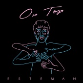 Esteman - On Top