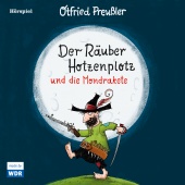 Otfried Preußler - Der Räuber Hotzenplotz und die Mondrakete