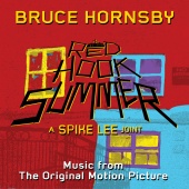 Bruce Hornsby - Red Hook Summer [Original Score]