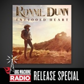 Ronnie Dunn - Tattooed Heart ( Big Machine Radio Release Special )