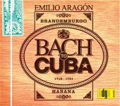 Emilio Aragón & Miembros De La Orquesta Sinfonica De Tenerife - Bach To Cuba