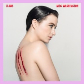 Meg Washington - Claws