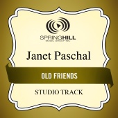 Janet Paschal - Old Friends