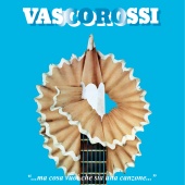 Vasco Rossi - ...Ma cosa vuoi che sia una canzone...  (Remastered 2018) (40° Anniversario Special Edition)