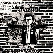 Karanteeni - Sid Vicious