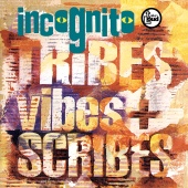 Incognito - Tribes Vibes And Scribes [Expanded Version]