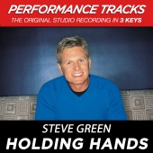 Steve Green - Holding Hands [Performance Tracks]