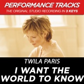Twila Paris - I Want The World To Know [Performance Tracks]
