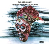Michael White - The Land of Spirit and Light
