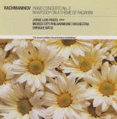 Jorge Luis Prats & Mexico City Philharmonic Orchestra & Enrique Bátiz - Rachmaninov: Piano Concerto No.2; Rhapsody on a Theme of Paganini