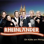 Die Rheinländer - Oh Kölle Am Rhing