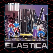 Hey! Elastica - This Town