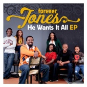 Forever Jones - He Wants It All [EP]