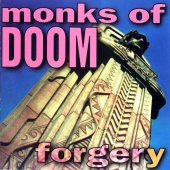 Monks Of Doom - Forgery