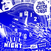 Nick Catchdubs - All Night