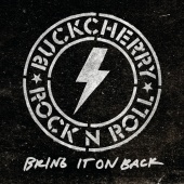 Buckcherry - Bring It On Back