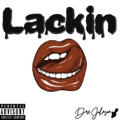 Dre Johnson - Lackin