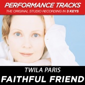 Twila Paris & Steven Curtis Chapman - Faithful Friend [Performance Tracks]