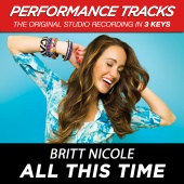 Britt Nicole - All This Time [Performance Tracks]
