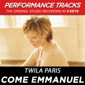 Twila Paris - Come Emmanuel [Performance Tracks]