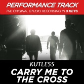 Kutless - Carry Me to the Cross (Performance Track) - EP
