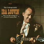Ira Louvin - Unforgettable Ira Louvin